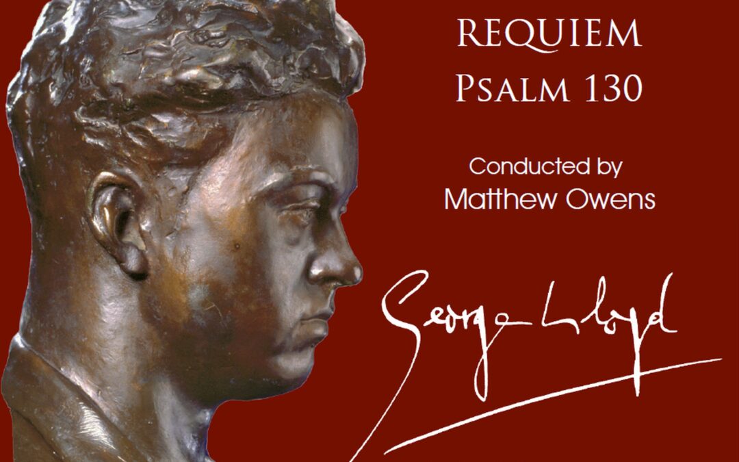 George Lloyd - Requiem Psalm 130