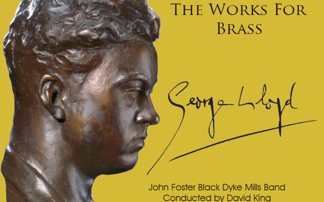 GEORGE LLOYD: The Works for Brass